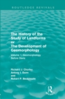 The History of the Study of Landforms: Volume 1 - Geomorphology Before Davis (Routledge Revivals) : or the Development of Geomorphology - Book