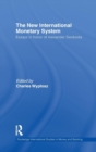 The New International Monetary System : Essays in honour of Alexander Swoboda - Book