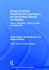 Cross-Curricular Teaching and Learning in the Secondary School... Humanities : History, Geography, Religious Studies and Citizenship - Book