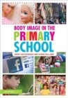 Body Image in the Primary School - Book