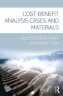 Cost-Benefit Analysis : Cases and Materials - Book