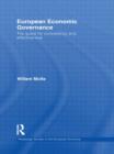 European Economic Governance : The quest for consistency and effectiveness - Book