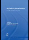 Negotiating with Terrorists : Strategy, Tactics, and Politics - Book