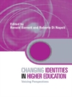 Changing Identities in Higher Education : Voicing Perspectives - Book