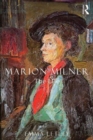 Marion Milner: The Life - Book