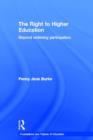 The Right to Higher Education : Beyond widening participation - Book