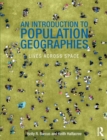 An Introduction to Population Geographies : Lives Across Space - Book