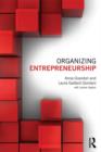 Organizing Entrepreneurship - Book