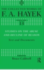 Studies on the Abuse and Decline of Reason : Text and Documents - Book