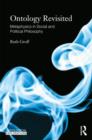 Ontology Revisited : Metaphysics in Social and Political Philosophy - Book
