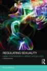 Regulating Sexuality : Legal Consciousness in Lesbian and Gay Lives - Book