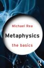 Metaphysics: The Basics - Book