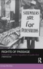 Rights of Passage : Sidewalks and the Regulation of Public Flow - Book