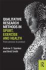 Qualitative Research Methods in Sport, Exercise and Health : From Process to Product - Book