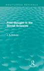 Free-Thought in the Social Sciences (Routledge Revivals) - Book
