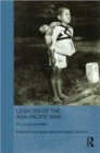 Legacies of the Asia-Pacific War : The Yakeato Generation - Book