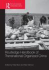 Routledge Handbook of Transnational Organized Crime - Book