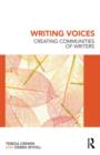 Writing Voices : Creating Communities of Writers - Book