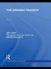 The Spanish Tragedy (RLE Responding to Fascism) - Book