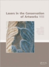 Lasers in the Conservation of Artworks VIII - Book