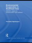 Environmental Cooperation in Southeast Asia : ASEAN's Regime for Trans-boundary Haze Pollution - Book