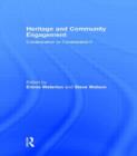 Heritage and Community Engagement : Collaboration or Contestation? - Book