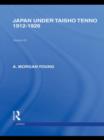Japan Under Taisho Tenno : 1912-1926 - Book