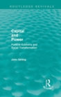 Capital and Power (Routledge Revivals) : Political Economy and Social Transformation - Book