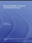 Minority Rights in Central and Eastern Europe - Book
