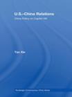 US-China Relations : China policy on Capitol Hill - Book