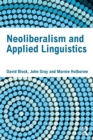 Neoliberalism and Applied Linguistics - Book