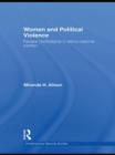 Women and Political Violence : Female Combatants in Ethno-National Conflict - Book