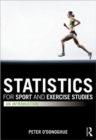 Statistics for Sport and Exercise Studies : An Introduction - Book