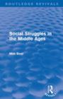 Social Struggles in the Middle Ages (Routledge Revivals) - Book
