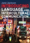 Introducing Language and Intercultural Communication - Book