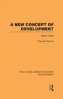 A New Concept of Development : Basic Tenets - Book