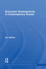Economic Developments in Contemporary Russia - Book