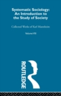 Systematic Sociology : An Introduction to the Study of Society - Book