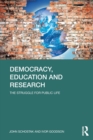 Democracy, Education and Research : The Struggle for Public Life - Book