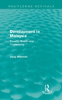 Development in Malaysia (Routledge Revivals) : Poverty, Wealth and Trusteeship - Book