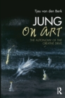 Jung on Art : The Autonomy of the Creative Drive - Book