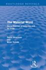 The Material Word (Routledge Revivals) : Some theories of language and its limits - Book