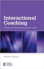 Interactional Coaching : Choice-focused Learning at Work - Book