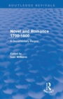 Novel and Romance 1700-1800 (Routledge Revivals) : A Documentary Record - Book