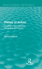 Theory of Action (Routledge Revivals) : Towards a New Synthesis Going Beyond Parsons - Book