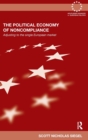 The Political Economy of Noncompliance : Adjusting to the Single European Market - Book