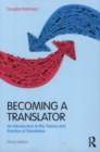 Becoming a Translator : An Introduction to the Theory and Practice of Translation - Book