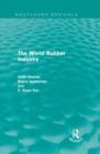 The World Rubber Industry (Routledge Revivals) - Book