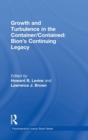 Growth and Turbulence in the Container/Contained: Bion's Continuing Legacy - Book