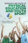Research Methods in Physical Education and Youth Sport - Book